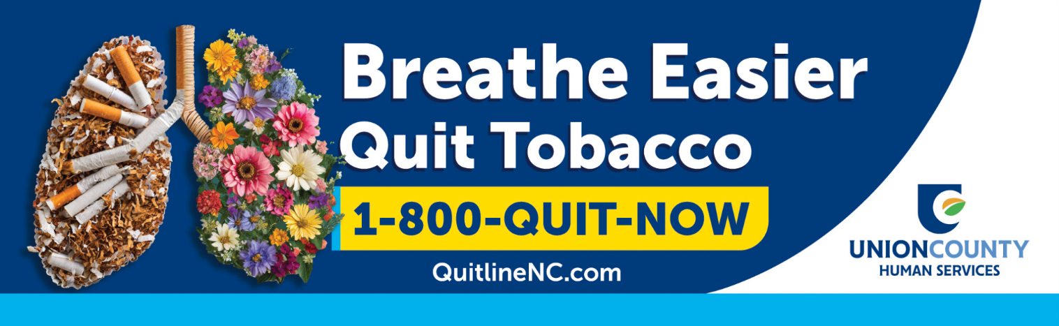 Breath Easier Quit Tobacco. Call 1800-QUIT-NOW or visit QuitlineNC.com